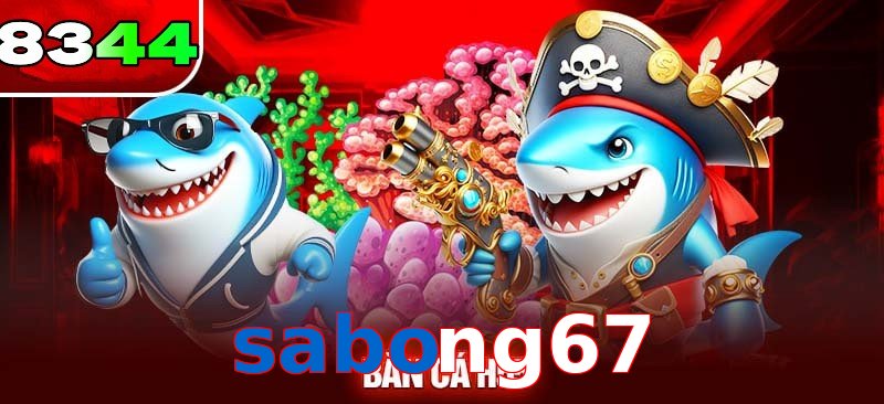 Hệ thống phần thưởng bắn cá sabong67